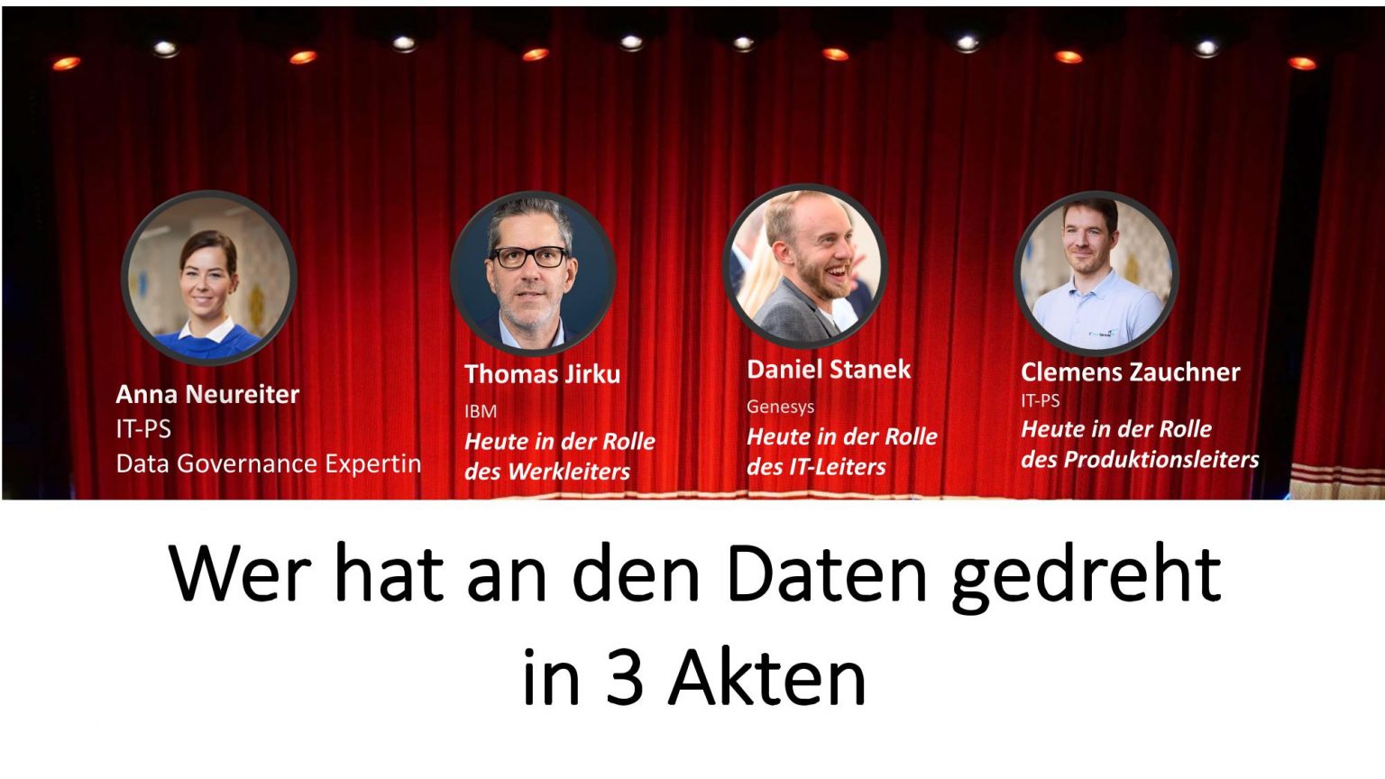 Das Bild zeigt einen Bühnenvorhang mit den Darstellern Anna Neureiter, Thomas Jirku, Daniel Stanek und Clemens Zauchner